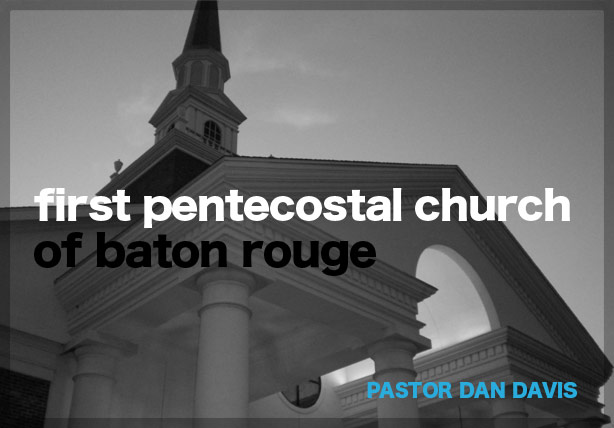 First Pentecostal Church of Baton Rouge